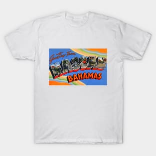 Greetings from Nassau Bahamas, Vintage Large Letter Postcard T-Shirt